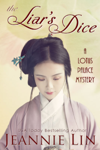 Cover: The Liar's Dice. Close-up of young woman in Tang Dynasty historical clothing. 
